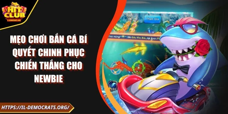 Mẹo chơi bắn cá